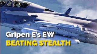 Gripen E’s Electronic Warfare: Beating Stealth