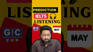 May 2025   IELTS LISTENING PREDICTION don’t miss #ieltswithgic #ielts2025 #englishexam