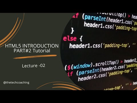 How to Learn Basic HTML | Lecture 2 | What are HTML5 Features?