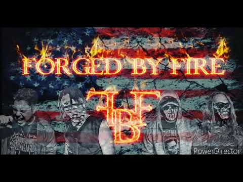 Forged By Fire - Fall To Rise