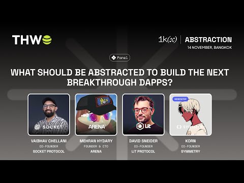 What should be abstracted to build the next breakthrough dapps? I THW3