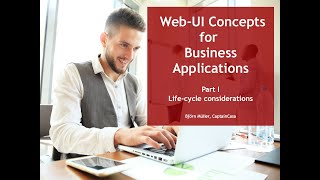 Web UI for Business Applications - Life Cycle Considerations