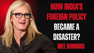 How India’s Foreign Policy Became a DISASTER?By Mell Robbins