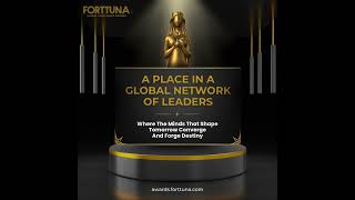 Greatness Has No Blueprint | Benefits of Forttuna Global Excellence Awards 2025 🌍✨