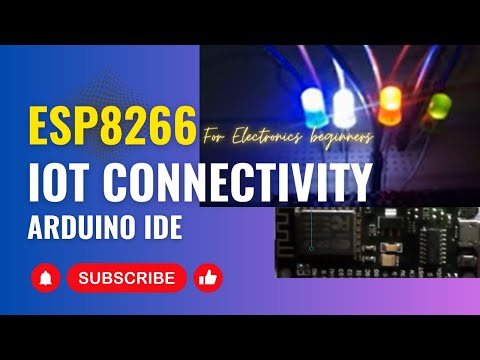 Unleashing the Power of ESP8266: Revolutionizing IoT Connectivity: First Step for beginning