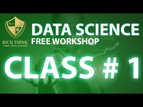 RICH THINK TECHNOLOGIES ( FREE DATA SCIENCE COURSE CLASS #1)