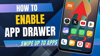 How to enable app drawer in redmi mi poco 2025 | swipe up to open app drawer