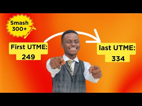 From 249 - 334 , it wasn’t so hard | Pass UTME IN ONE SITTING