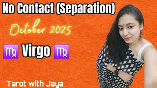 Virgo (कन्या) in No Contact (separation)❤️‍🩹OCTOBER 2025 Tarot Love Reading in Hindi #timeless