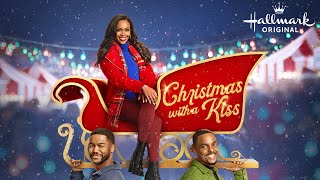 Christmas With A Kiss | Hallmark Movies
