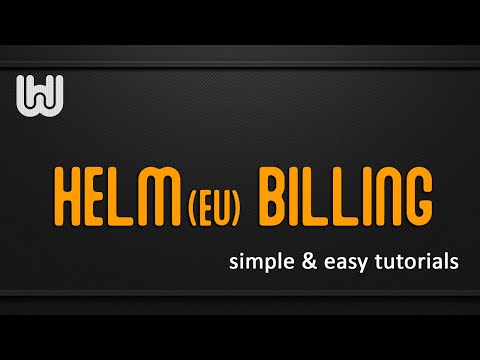 TUTORIAL SERIES Managing your billing in Helm