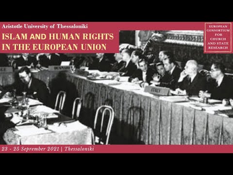 ISLAM AND HUMAN RIGHTS IN THE EUROPEAN UNION - E. Venizelos: A general introduction to the topic -