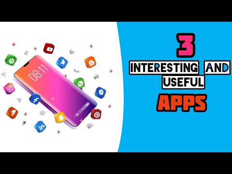 3 Interesting and useful apps|best app| Tech Industry