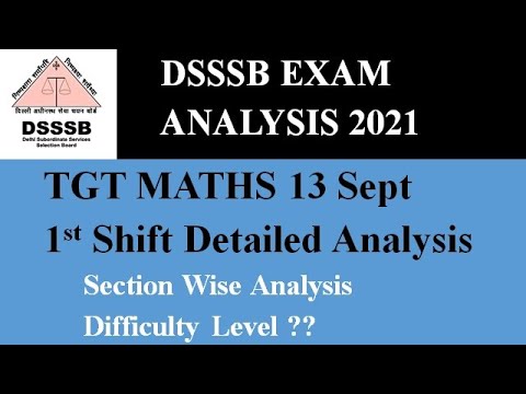 DSSSB TGT Maths Shift 1 Exam Analysis  Today