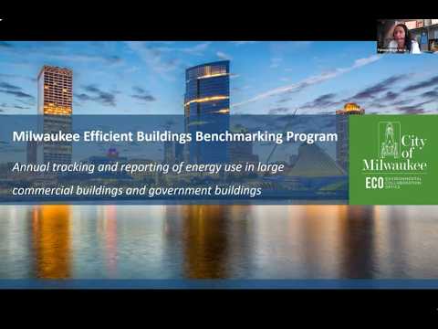 City of Milwaukee Efficient Building Benchmarking Ordinance Webinar - August 21st, 2025