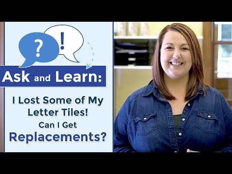 Ask & Learn: "I lost some of my letter tiles. Can I get replacements?"