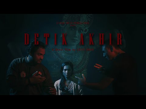 Film Pendek - DETIK AKHIR | TEASER