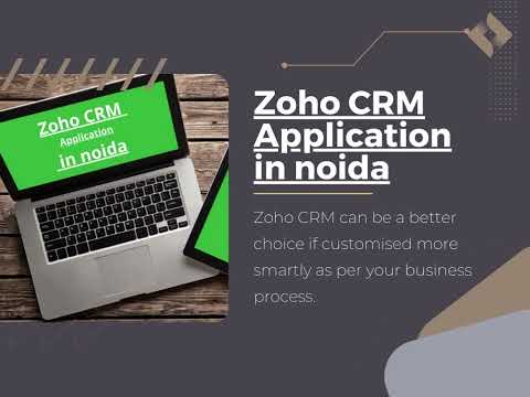 Zoho CRM Consultancy |  Zoho CRM Application in Noida