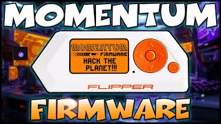 Momentum Firmware for Flipper Zero :  The Next Generation of Flipper Custom Firmware!!