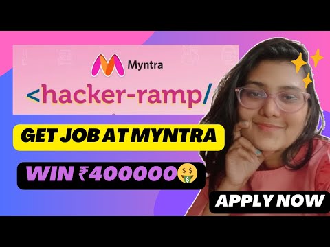 Myntra Hackerramp 2024 | Applications Open