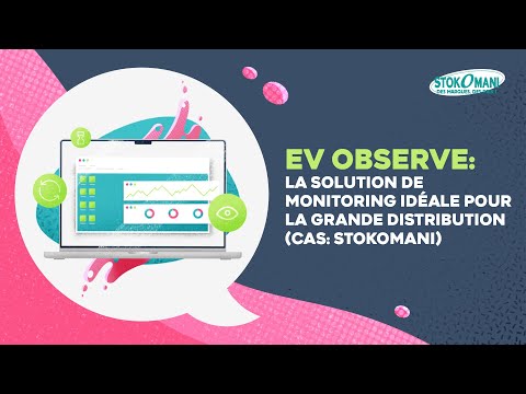 EV Observe : la solution de monitoring idéale pour la grande distribution | #itom #monitoring