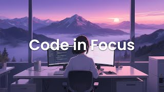 Code in Focus – Chillstep Coding Music for Deep Concentration