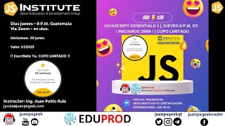 🟡JavaScript Essentials 1 - Iniciamos esté 29 de Junio - Inscríbete