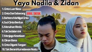 Cinta Luar Biasa Zinidin Zidan Ft Yaya NadilaFull Album Cinta Dari Seberang