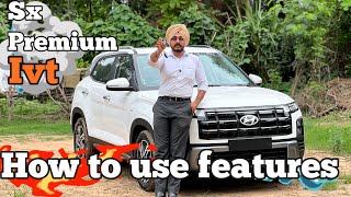 creta sx premium ivt 2025🔥how to use features in easy way?#creta