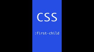 #22 :first-child | CSS | Frontend | Take it easy #shorts