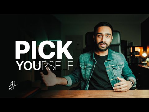 PICK YOURSELF.