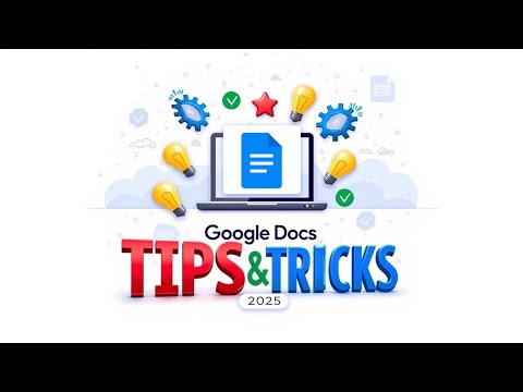 Google Docs Tips & Tricks 2025 | Boost Your Productivity Fast!