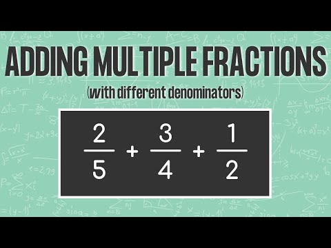 ADDING THREE FRACTIONS WITH DIFFERENT DENOMINATORS | Find Least Common Denominator (LCD)
