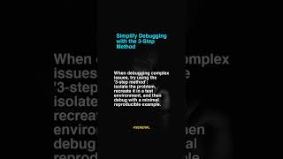 Simplify Debugging With The 3