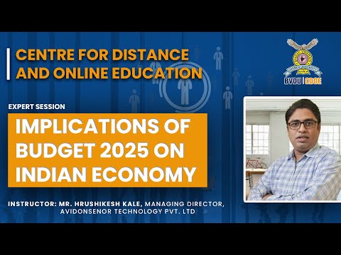 Expert Session on Implications of Budget 2025 on Indian Economy By Mr. Hrushikesh Kale