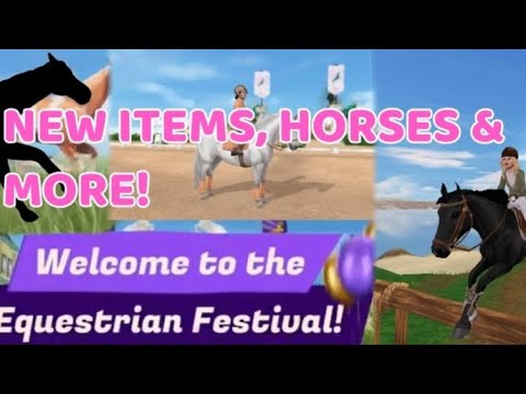 THE EQUESTRIAN FESTIVAL IS COMING! *NEW ITEMS, HORSES & MORE!*