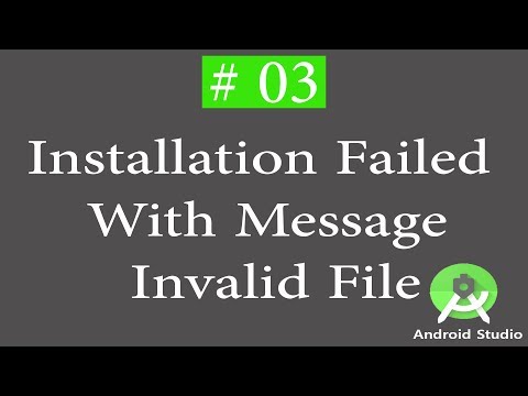 Solving android studio problem | Installation Failed With Message Invalid File | android Studio 03