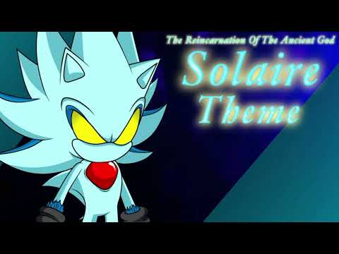 Solaire The Reincarnation Of The Ancient God Theme | Fanfiction-Ost