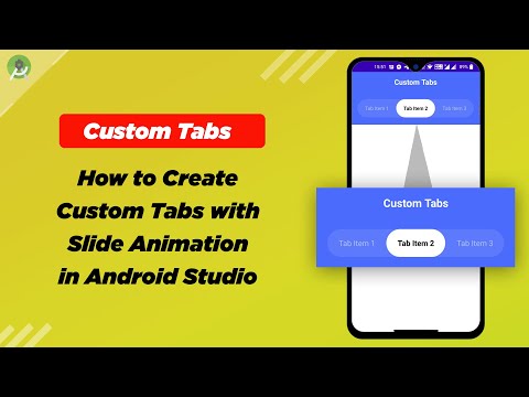 How to Create Custom Tabs with Animation in Android Studio | Android Studio Tutorials