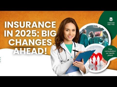 Insurance in 2025: Big Changes Ahead!
