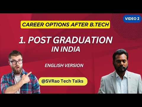 What next after B.Tech ? Career Options | 1 PG in India