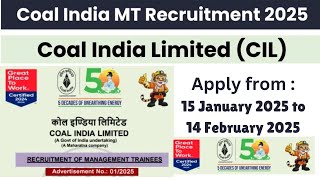 Coal India Limited CIL MT Recruitment 2025 #govtjobs   #govtjobs2025 #viral
