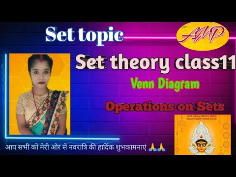 Set topic,Set theory class11,Set theory class11 NCERT, Venn Diagram, union & intersection