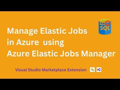 Manage Elastic Jobs using Azure Elastic Jobs Manager #azuresql #azureelasticjobs