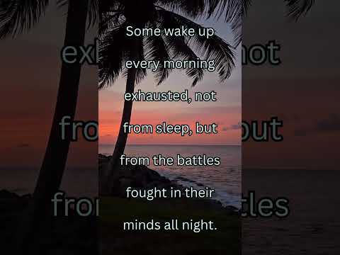 Waking Up Exhausted From Battles No One Sees | Relatable Short #inspiration