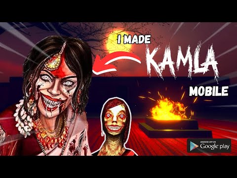 I Made Worst Kamla 🤯 for Mobile in unity /  #kamla #kamlahorrorgame #unity3d
