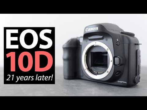 Canon EOS 10D: 21 years later! RETRO review