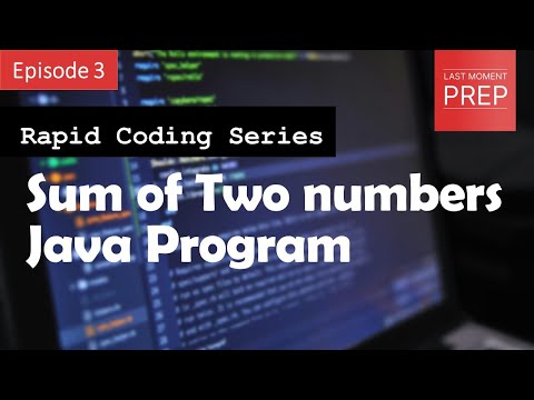 Addition of Two Numbers in Java | Rapid Coding Series | Ep. 3 | #coding #revisionseries