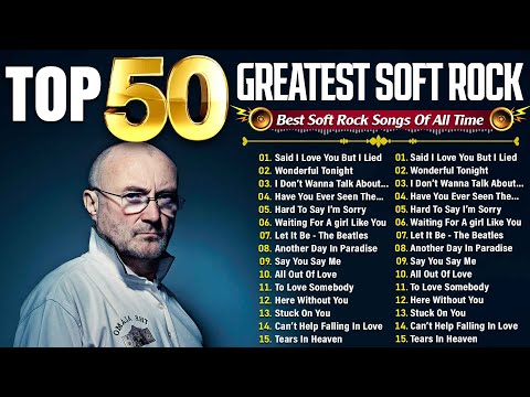 Phil Collins, Eric Clapton, Michael Bolton, Rod Stewart, Bee Gees - Soft Rock Ballads 70s 80s 90s