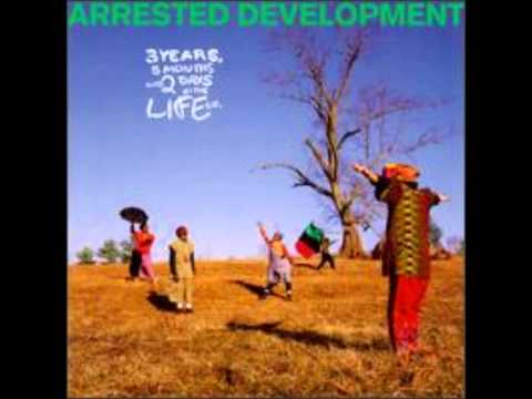 Arrested Development - Tennessee